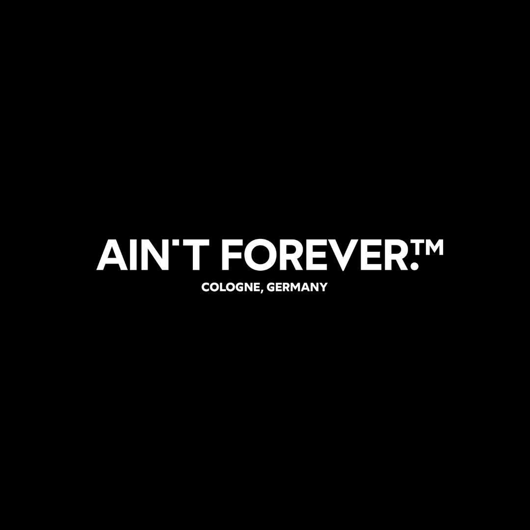 Ain&s;t Forever