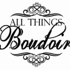 All Things Boudoir