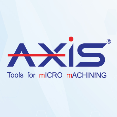 AXIS Tools for mICRO mACHINING