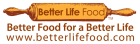 Better Life Food