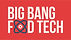 Big Bang Food Tech