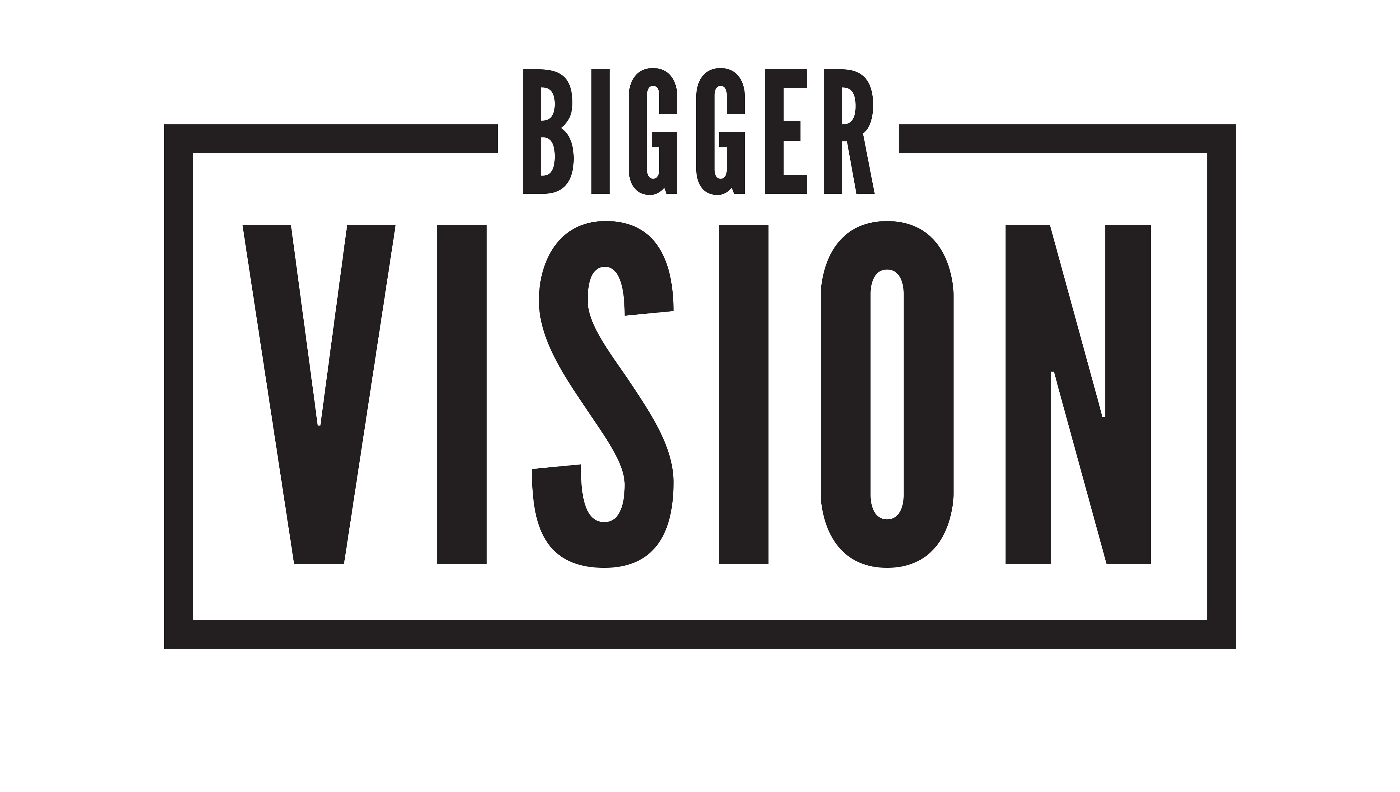 Bigger Vision Agency