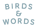 Birds & Words