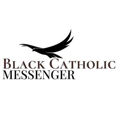 Black Catholic Messenger