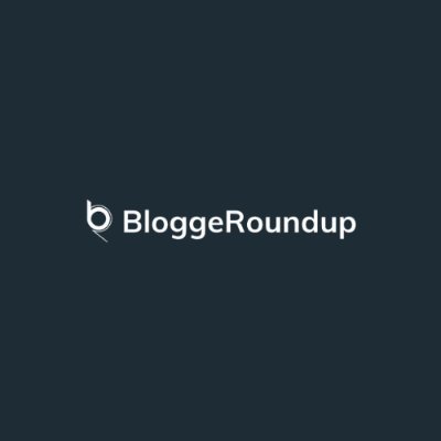 BloggeRoundup