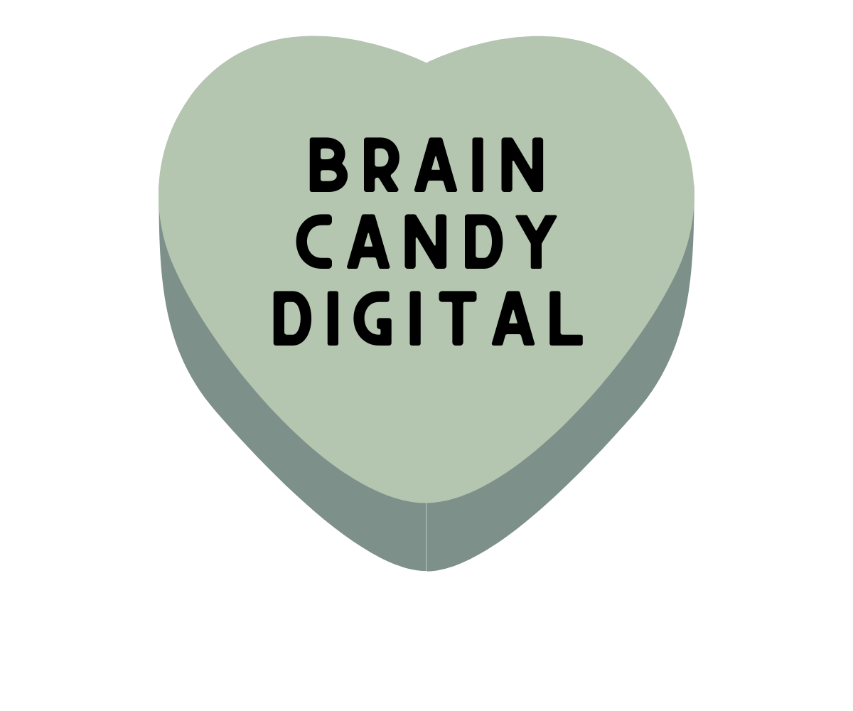 Brain Candy Digital