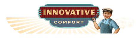 Innovative Comfort