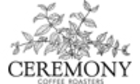 Ceremony Coffee Roasters