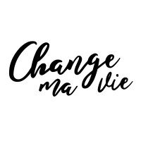 Change Ma Vie