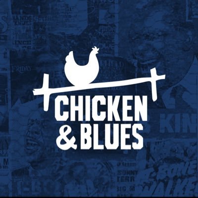 Chicken & Blues