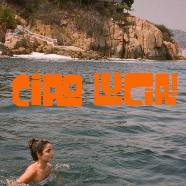 Ciao Lucia