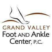 GRAND VALLEY FOOT & ANKLE CENTER