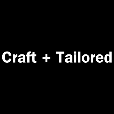 Craft & Tailored