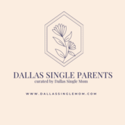 Dallas Single Mom