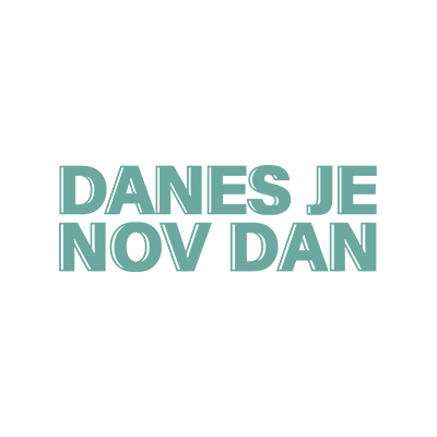 Danes Je Nov Dan