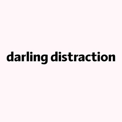 Darling Distraction