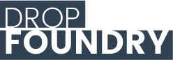 DropFoundry