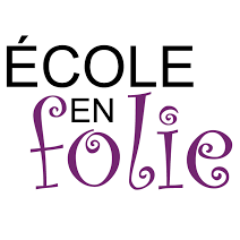 École en folie