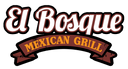 El Bosque Mexican Grill