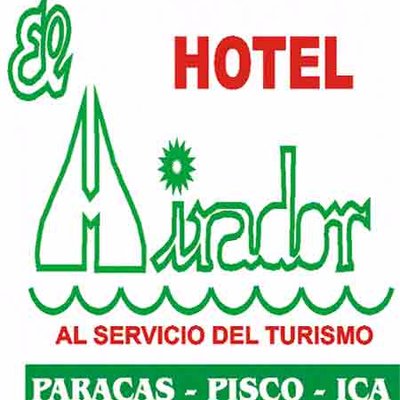 HOTEL EL MIRADOR - PARACAS