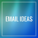 Email Ideas