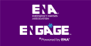 Engage, Powered by ENA