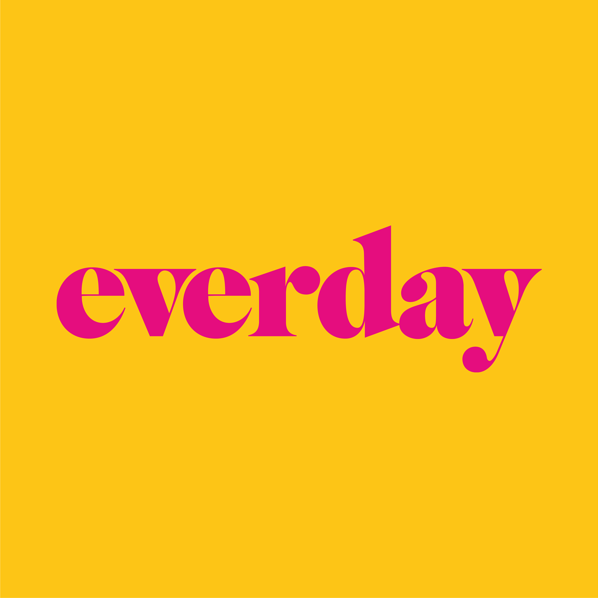 Everday