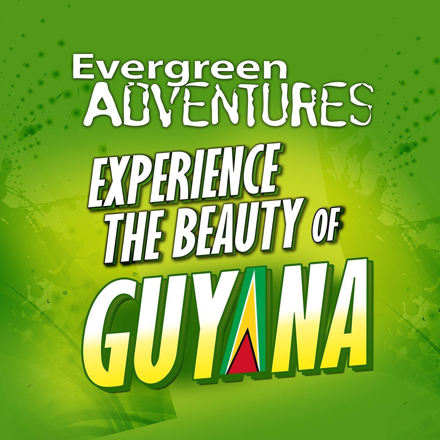 Evergreen Adventures Guyana