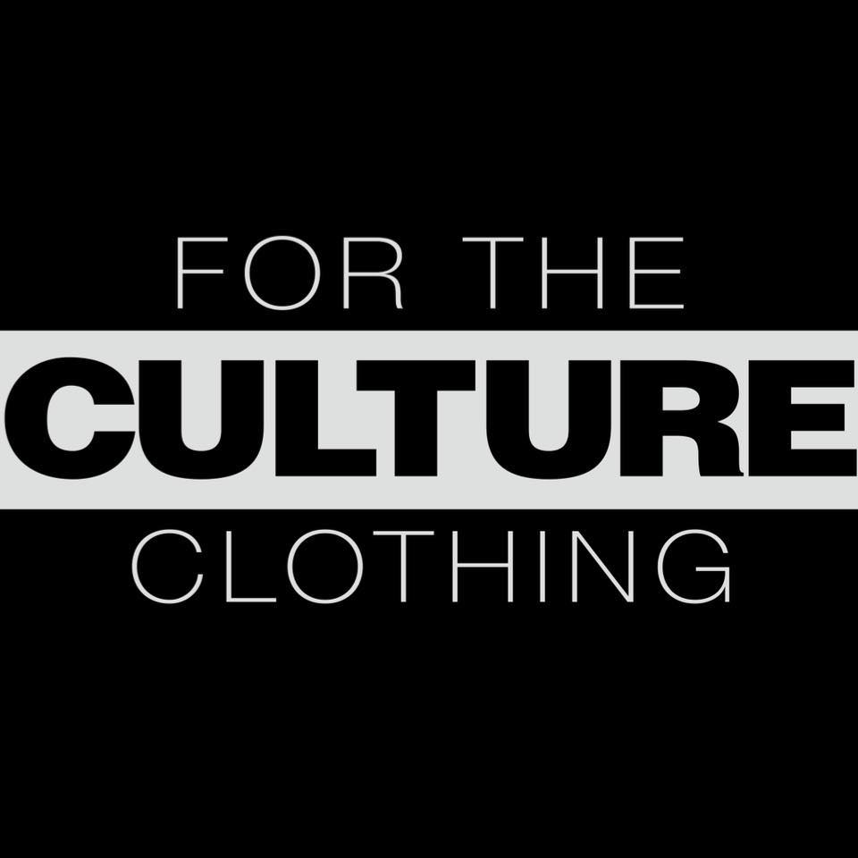For The Culture Clothing Inc.