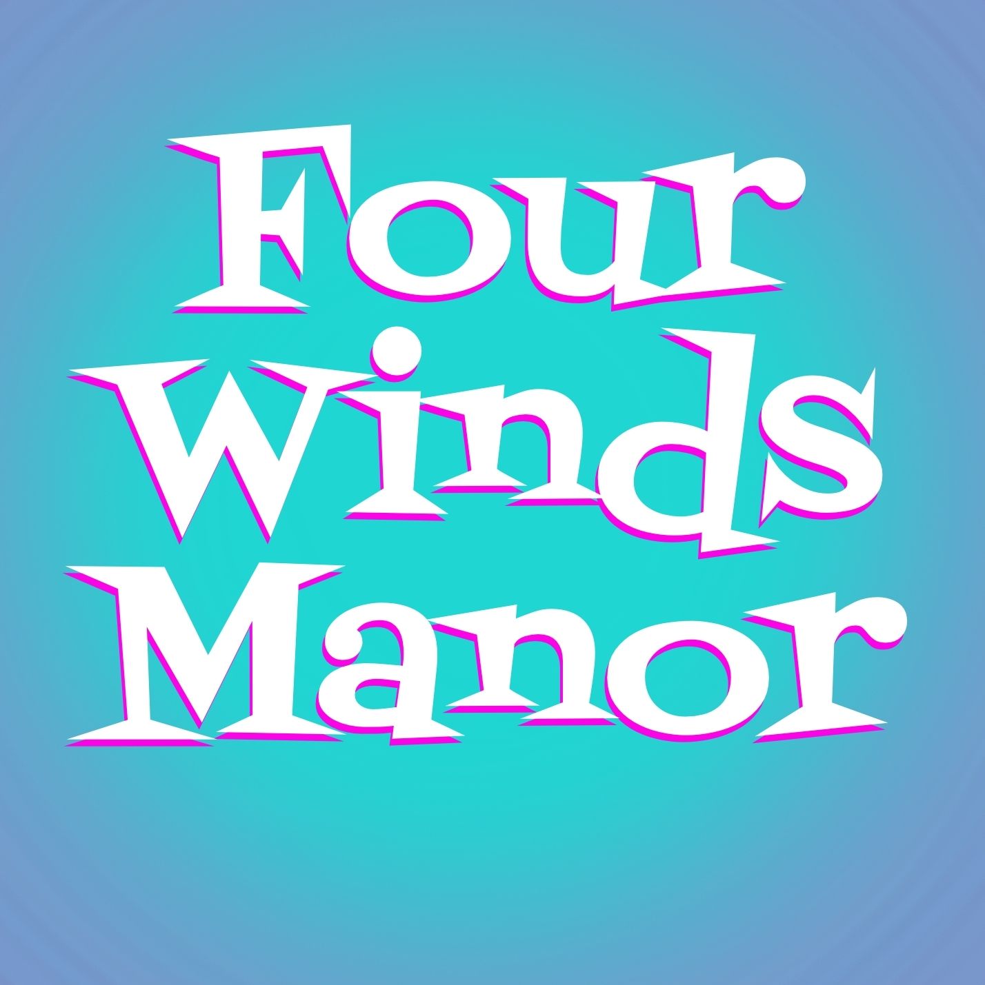 Four Winds Manor