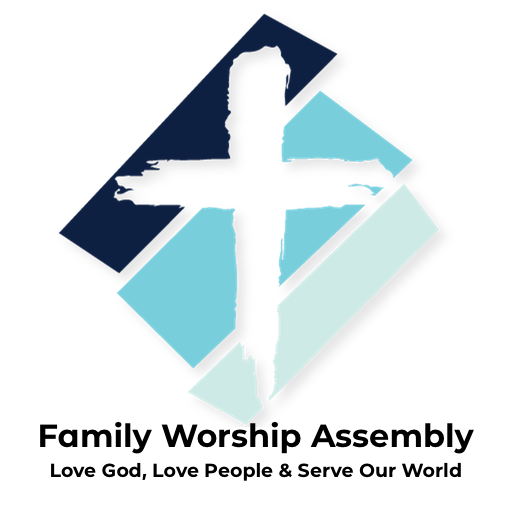 Family Worship Assembly