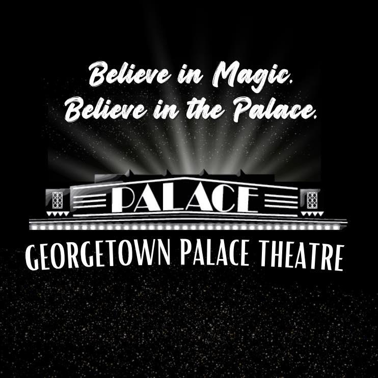 The Georgetown Palace Theatre