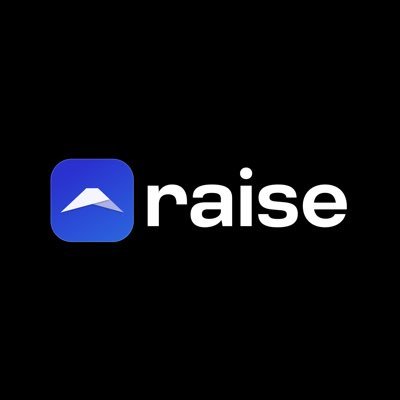 Raise