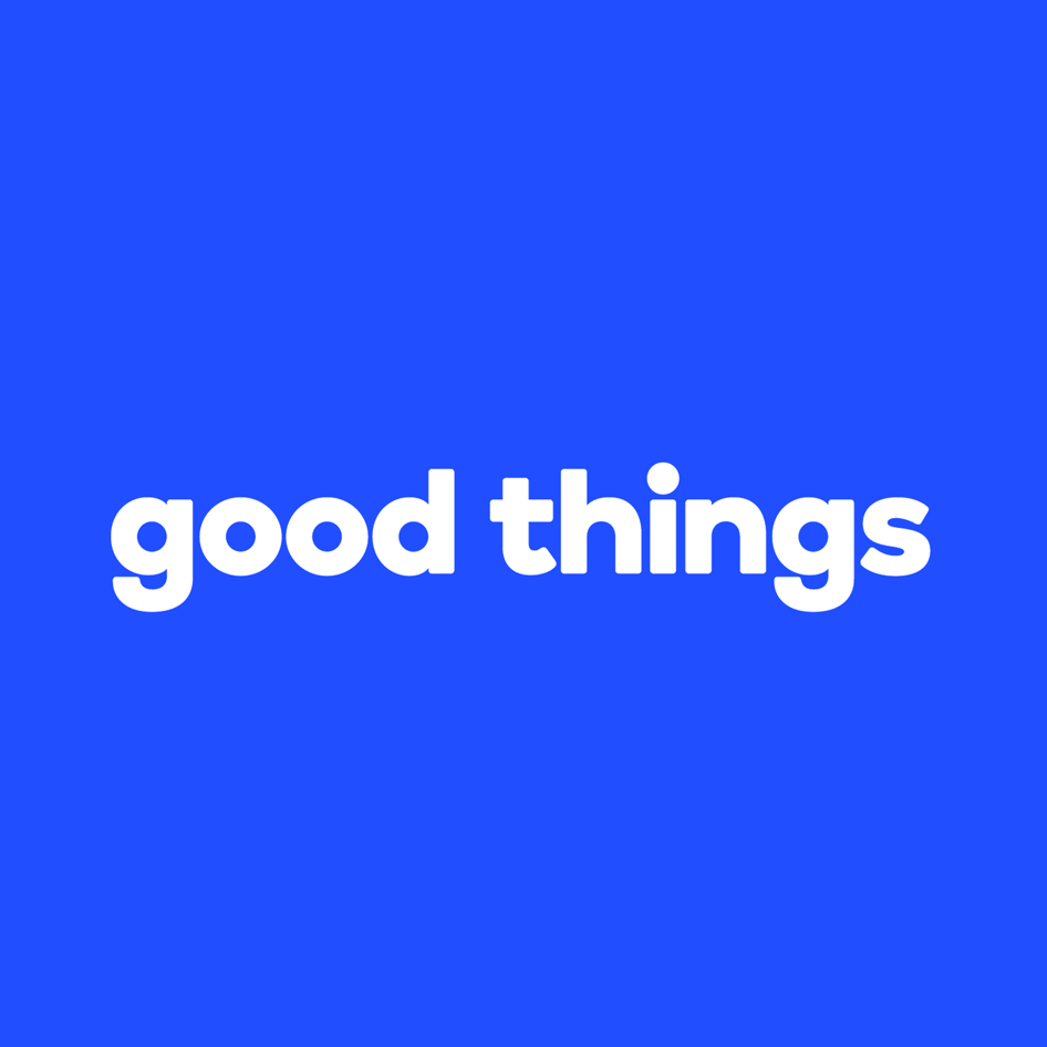 Good Things