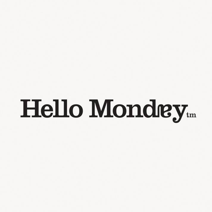 Hello Monday