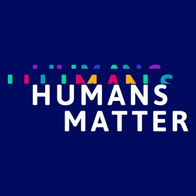 Humans Matter