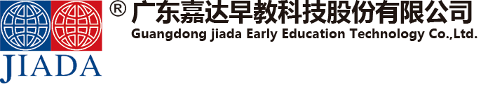 Guangdong Jiada Early Education Technology