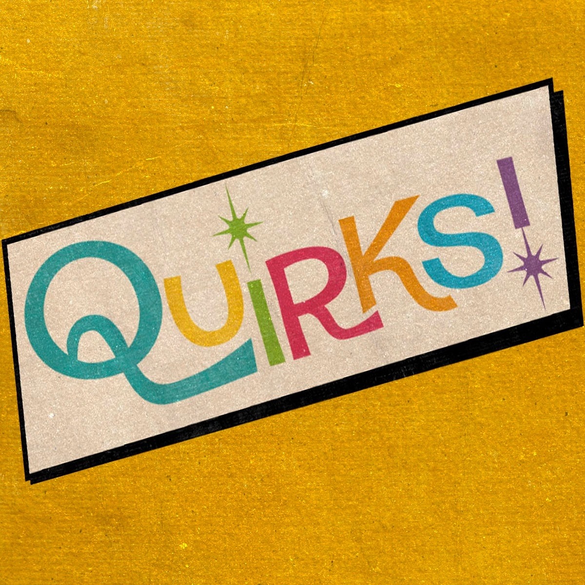 Quirks