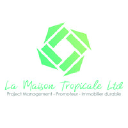 La Maison Tropicale Ltd