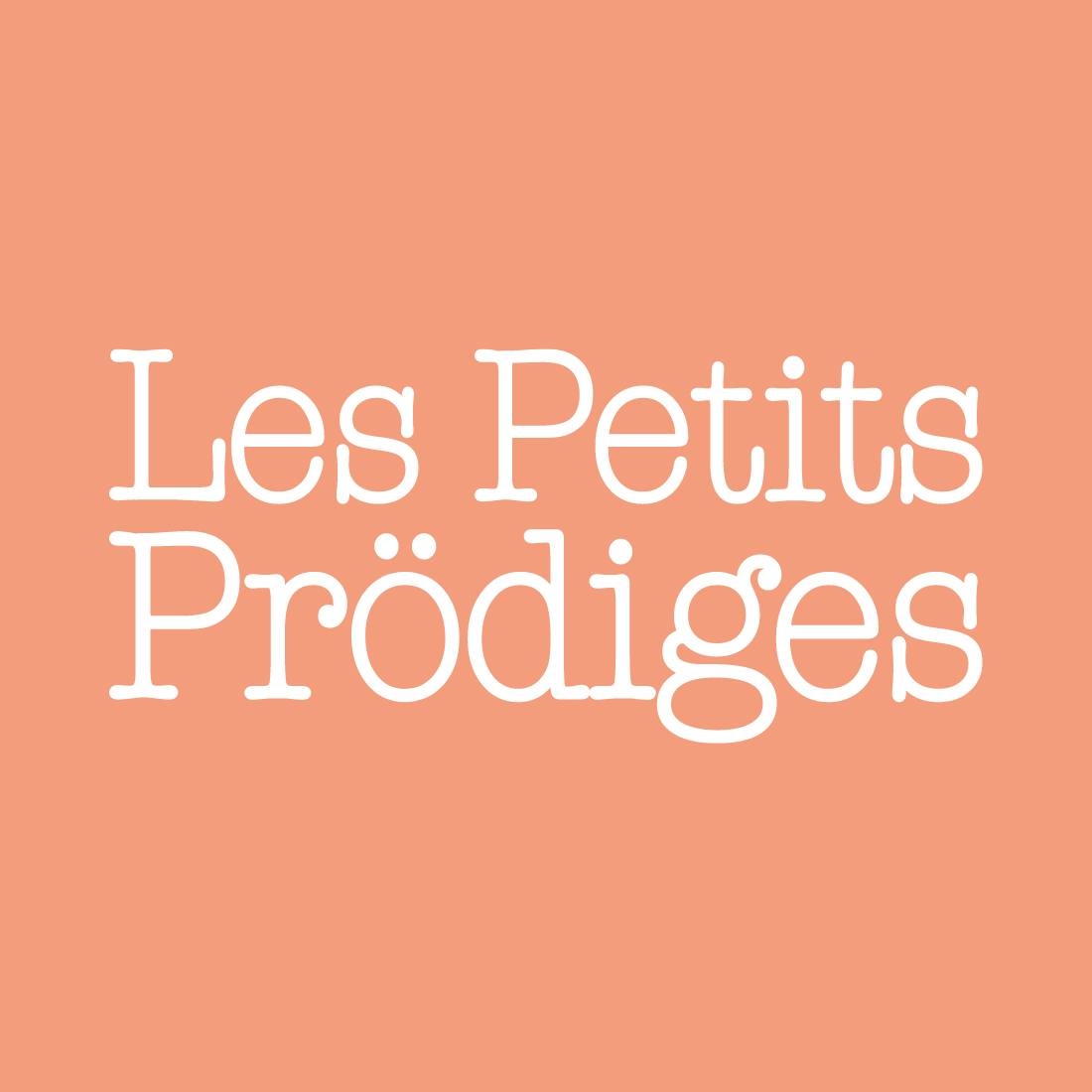 Les Petits Prödiges