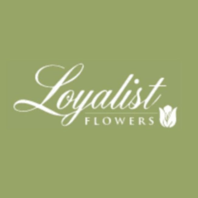 Loyalist Flowers