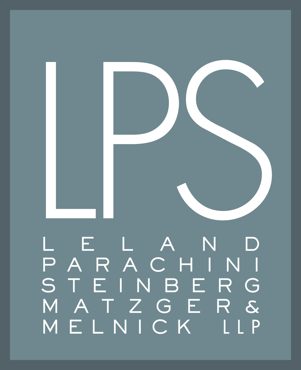 Leland Parachini Steinberg Matzger & Melnick