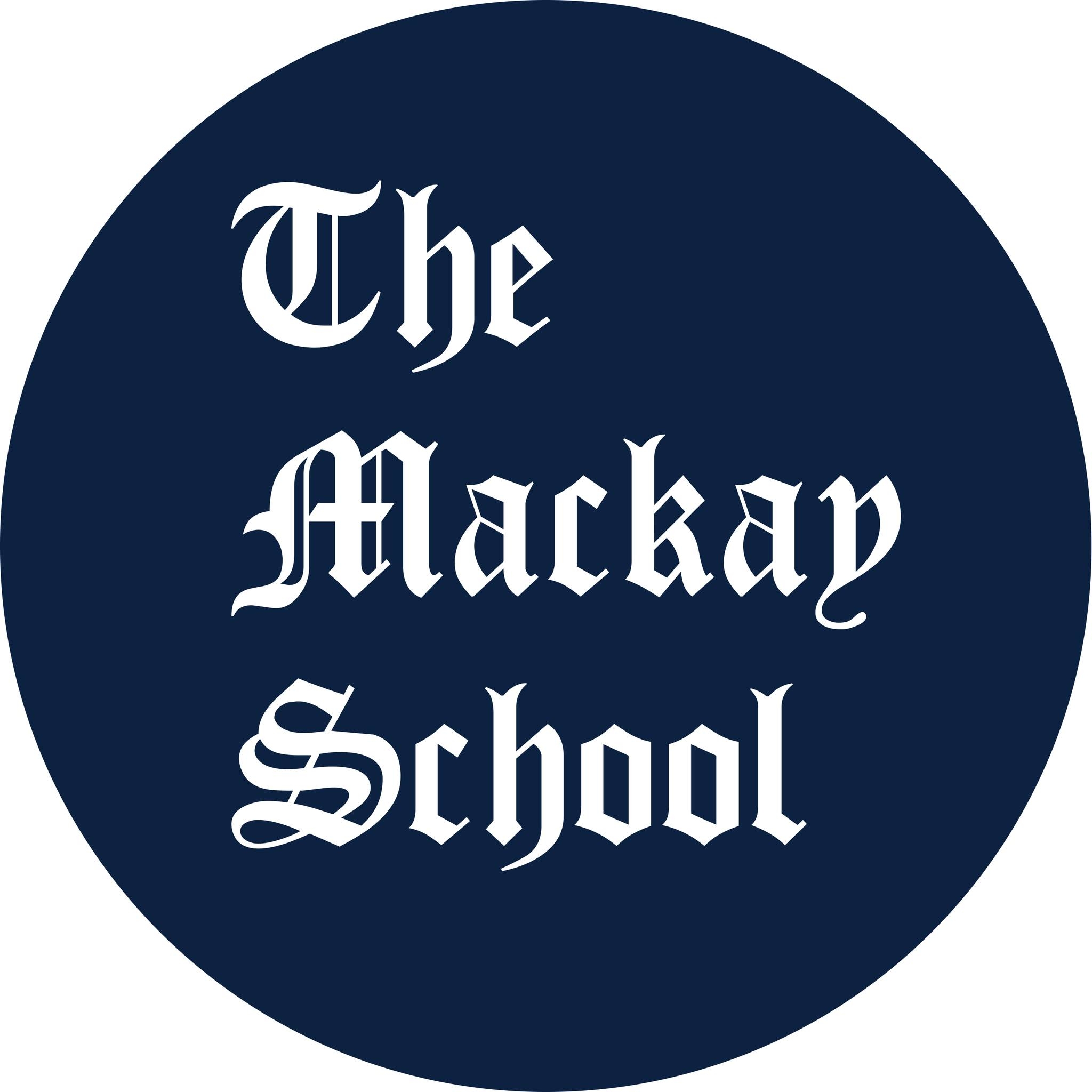 The Mackay School