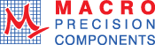 Macro Precision Components