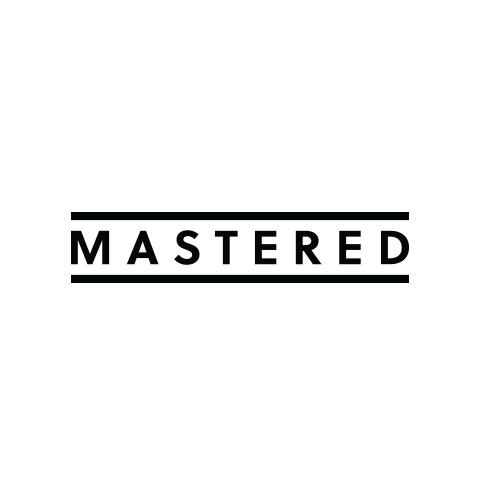 Mastered