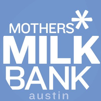 Mothers' Milk Bank At Austin