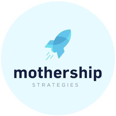 Mothership Strategies