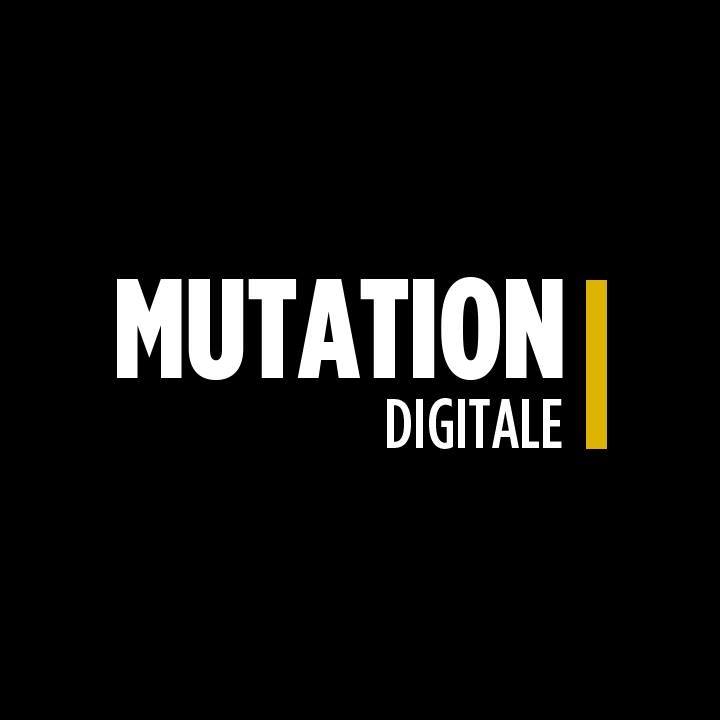Mutation Digitale
