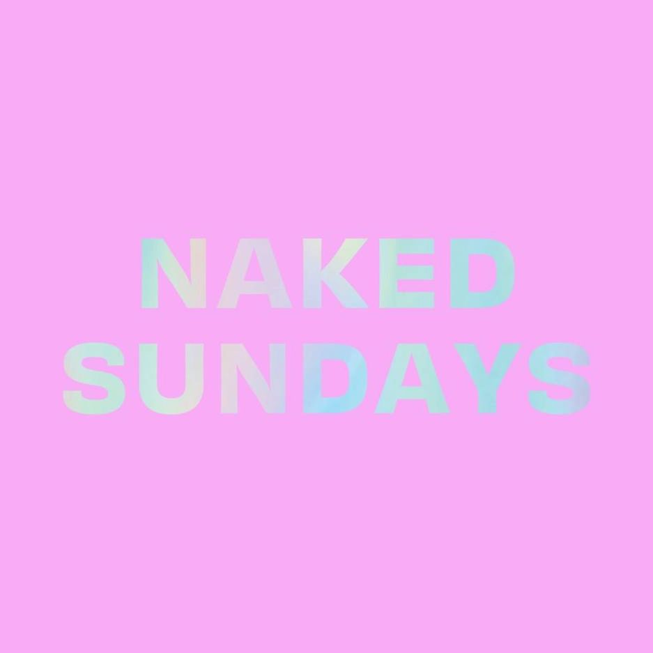 Naked Sundays