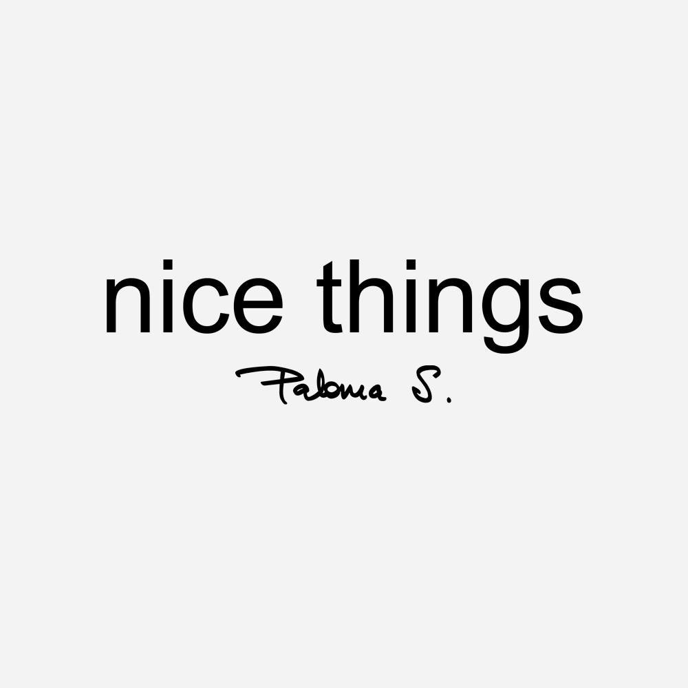 Nice Things Paloma S